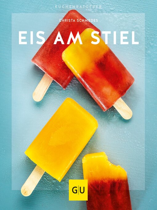 Title details for Eis am Stiel by Christa Schmedes - Available